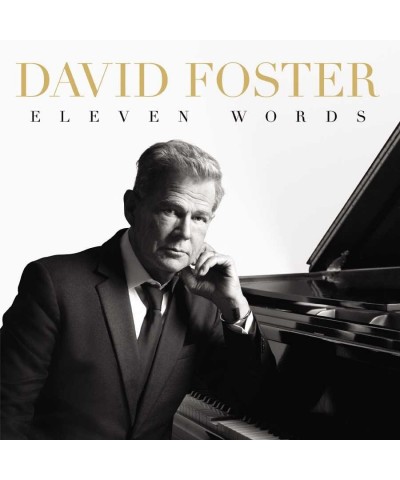 David Foster ELEVEN WORDS CD $10.56 CD