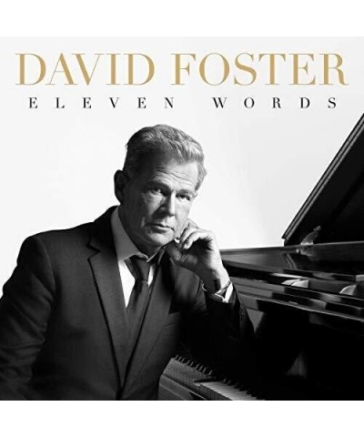 David Foster ELEVEN WORDS CD $10.56 CD