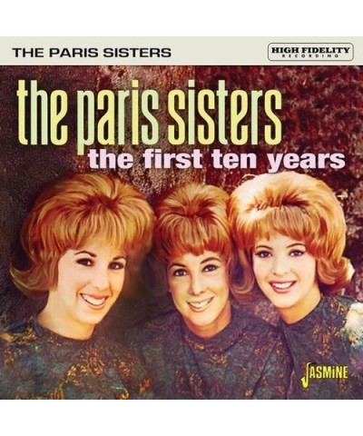 The Paris Sisters FIRST TEN YEARS CD $14.63 CD