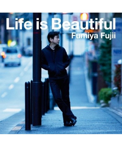 Fumiya Fujii LIFE IS BEAUTIFUL CD $5.16 CD