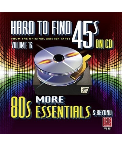 Various Artists Hard to Find 45s On CD: Vol. 16: More 8os Essentials & Beyond CD $14.31 CD