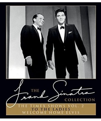 Frank Sinatra TIMEX SHOW 2 (TO THE LADIES & WELCOME HOME ELVIS) DVD $11.11 Videos