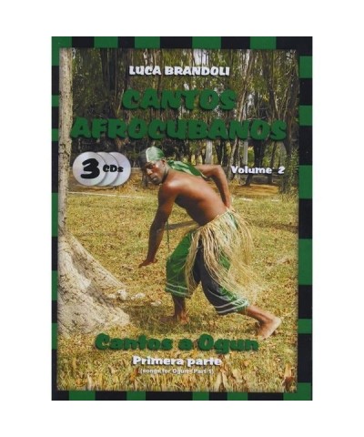 Luca Brandoli CANTOS AFROCUBANOS 2 CANTOS OGUN PRIMERA PARTE CD $13.62 CD