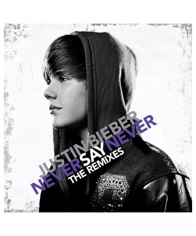 Justin Bieber NEVER SAY NEVER: THE REMIXES CD $14.98 CD