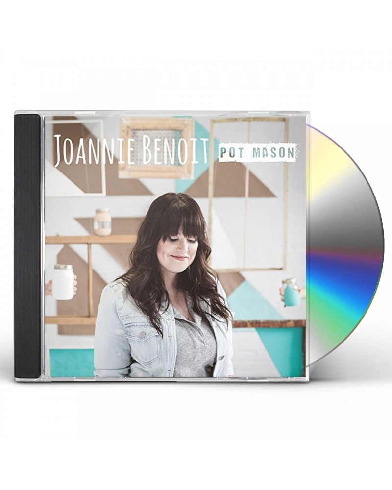 Joannie Benoit POT MASON CD $2.20 CD