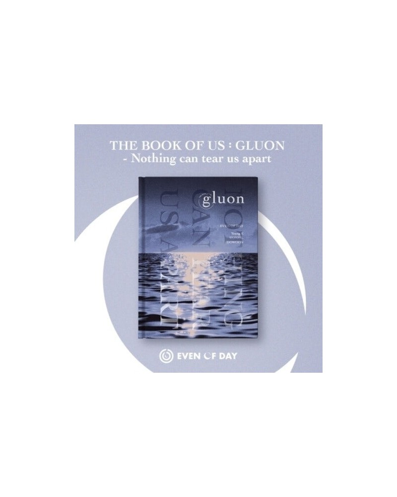 DAY6 BOOK OF US: GLUON - NOTHING CAN TEAR US APART (1ST MINI ALBUM) CD $12.98 CD