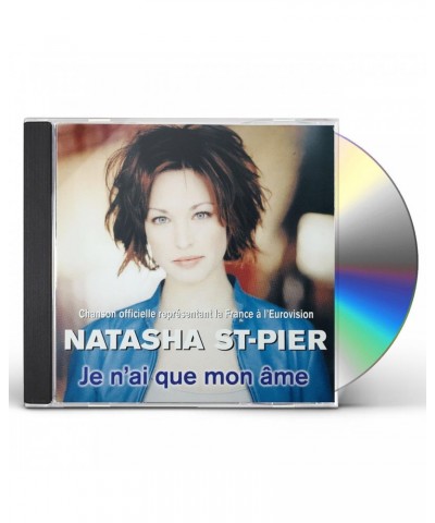 Natasha St-Pier JE N'AI QUE MON AME CD $27.36 CD