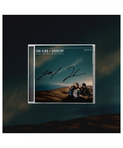 for KING & COUNTRY What Are We Waiting For? + [the deluxe album] - AUTOGRAPHED CD $5.87 CD