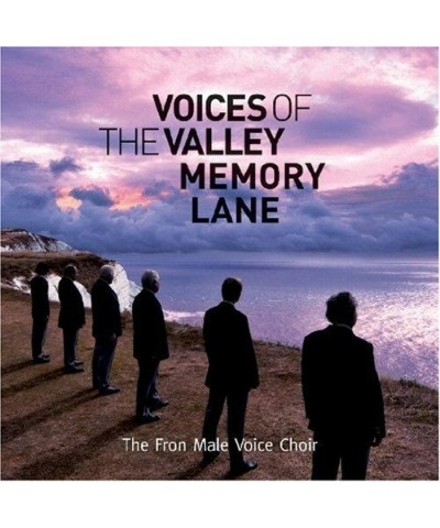 Fron Male Voice Choir VOICES OF THE VALLEY: MEMORY LANE CD $4.70 CD