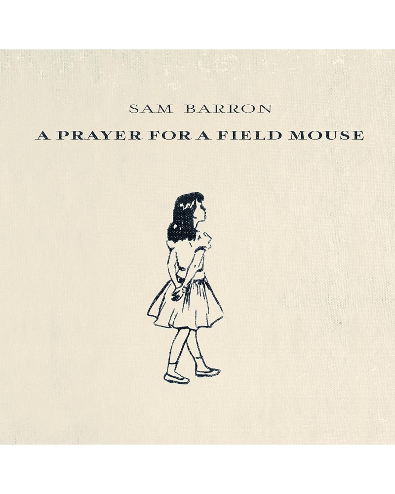 Sam Barron PRAYER FOR A FIELD MOUSE CD $12.21 CD