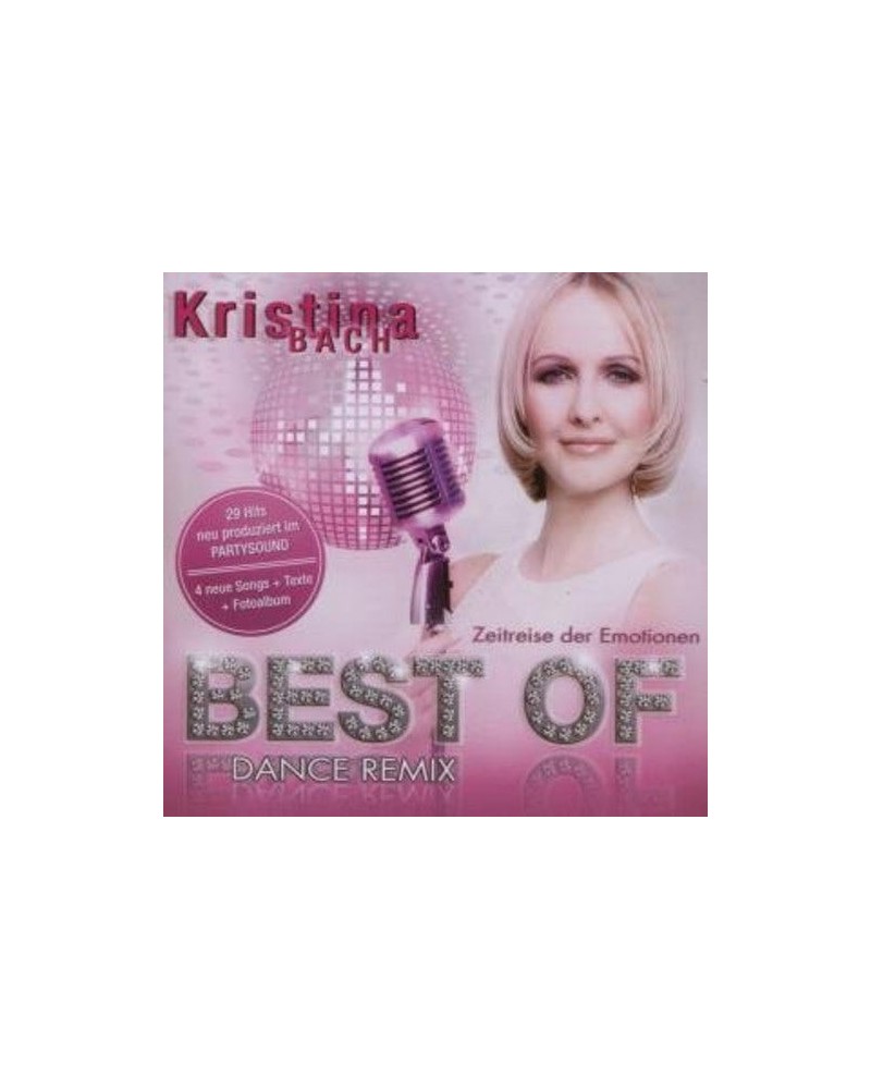 Kristina Bach BEST OF: DANCE REMIX CD $22.95 CD