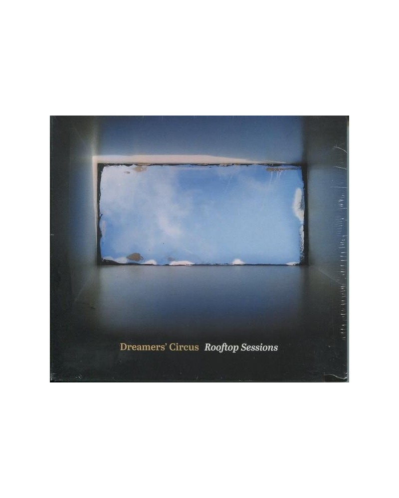 Dreamers' Circus ROOFTOP SESSIONS CD $6.65 CD