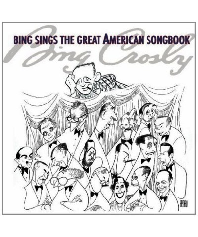 Bing Crosby BING SINGS THE GREAT AMERICAN SONGBOOK CD $9.91 CD