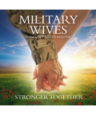 Military Wives STRONGER TOGETHER CD $54.84 CD