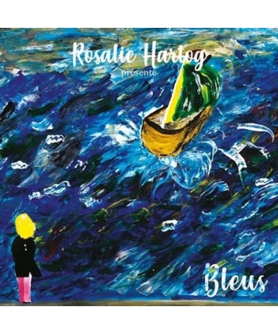 Rosalie Hartog BLEUS - ROSALIE HARTOG (CD) $9.57 CD