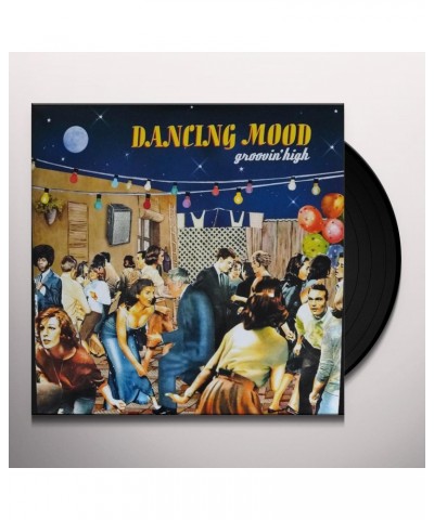 Dancing Mood GROOVIN HIGH Vinyl Record $7.99 Vinyl