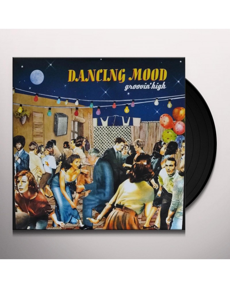 Dancing Mood GROOVIN HIGH Vinyl Record $7.99 Vinyl