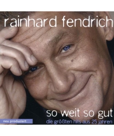 Rainhard Fendrich SO WEIT SO GUT DIE GROSSTEN HITS AUS 25 CD $22.03 CD