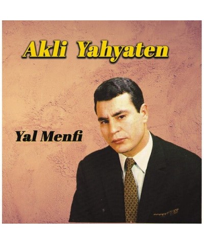 Akli Yahyaten YAL MENFI CD $3.83 CD