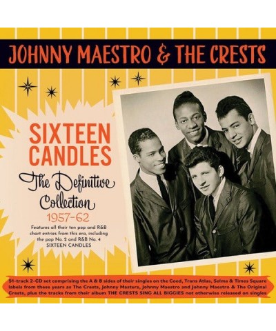 Johnny Maestro & The Crests SIXTEEN CANDLES: THE DEFINITIVE COLLECTION 1957-62 CD $12.46 CD