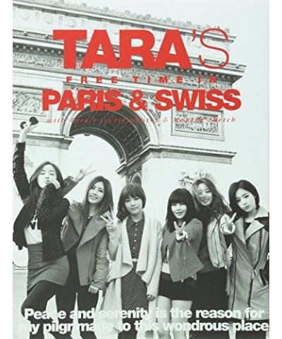 T-ARA S FREE TIME IN PARIS & SWISS (SPECIAL ALBUM) CD $13.85 CD