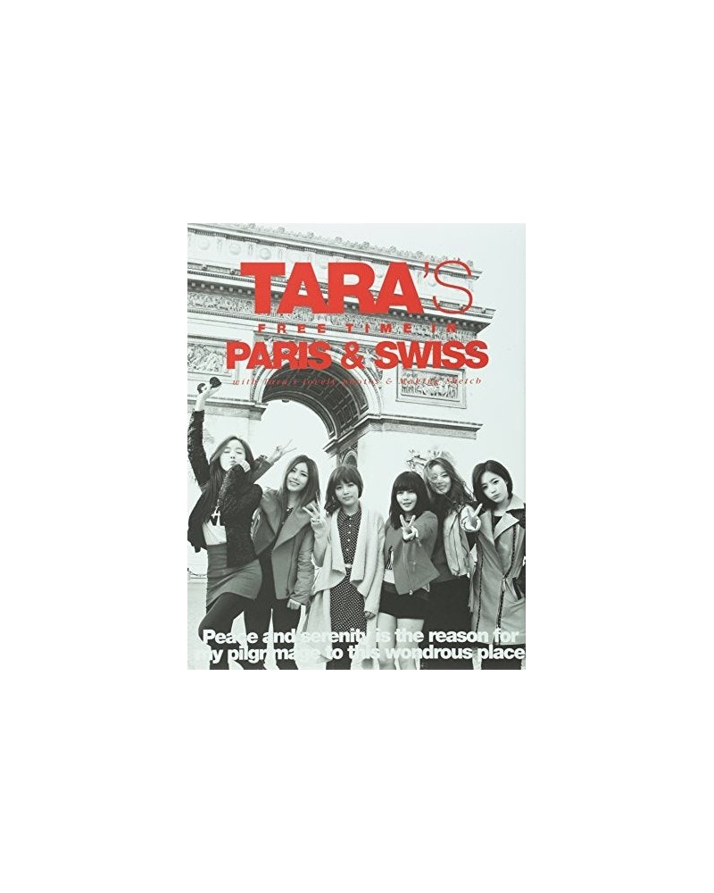 T-ARA S FREE TIME IN PARIS & SWISS (SPECIAL ALBUM) CD $13.85 CD