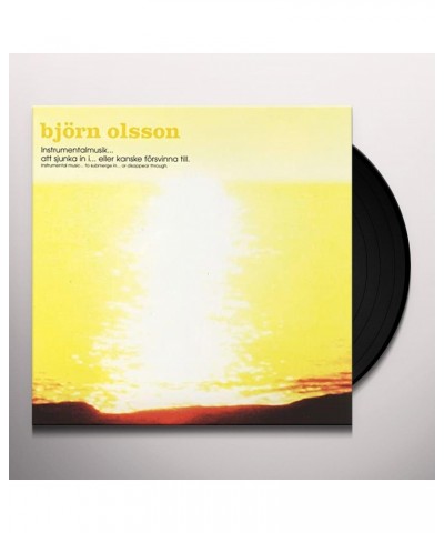 Björn Olsson INSTRUMENTALMUSIK - ATT SJUNKA IN I... ELLER Vinyl Record $9.24 Vinyl