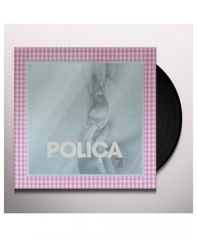 Polica When we stay alive (color vinyl) Vinyl Record $6.41 Vinyl